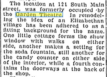 Garden Theatre - May 1920 Indicates 121 S Main